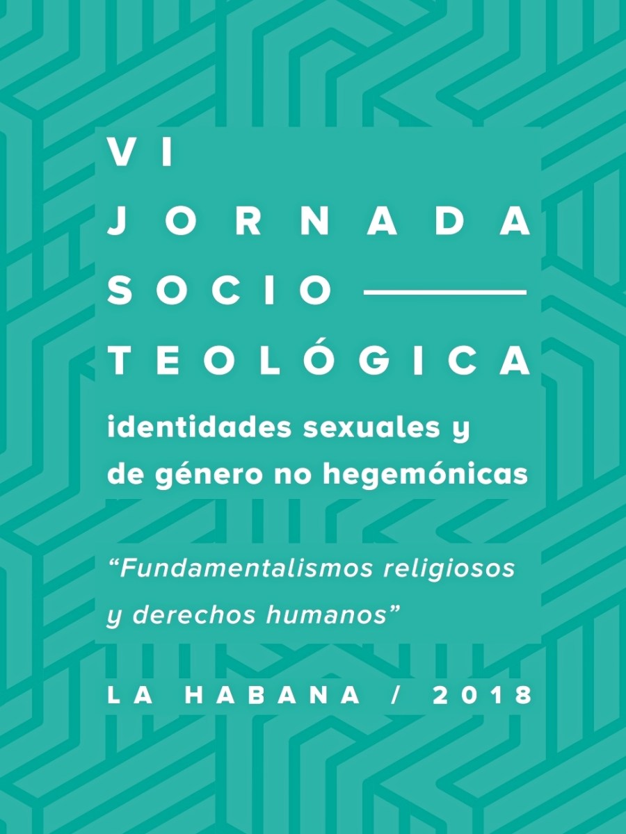 VI Jornada socio-teológica: Fundamentalismos religiosos y derechos&nbsp;humanos